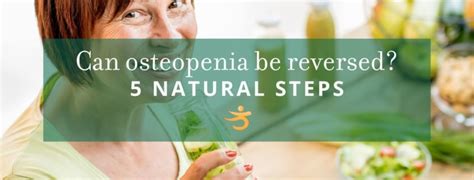 how to reverse osteopenia naturally|Iba pa.